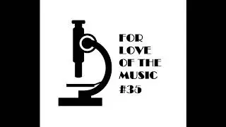 Tech House & Latin House Set - For Love of the Music #35