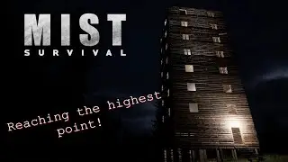 Mist survival - Build projects - Reaching the highest point possible!