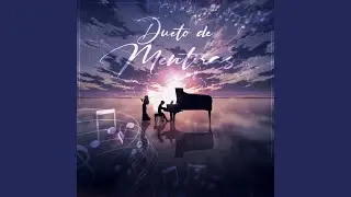 Dueto de Mentiras