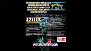 EL CODIGO 121117 DEL MALAK MIKA'EL, ES VARA DE MOISES EN EL SIGLO 21, YA NO ES DE MADERA