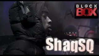 ShaqSQ || BL@CKBOX S16 || Ep. 152