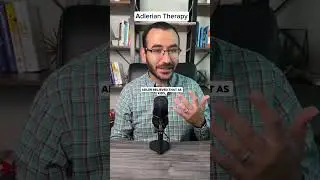 Adlerian Therapy Intro