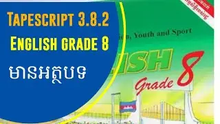 Tapescript 3 8 2 English Grade8