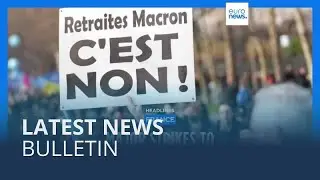 Latest news bulletin | March 7th &ndash; Midday