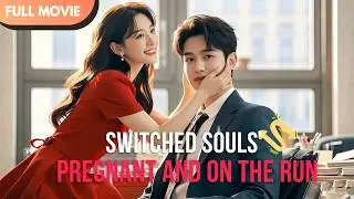[ENG  SUB] After Soul Swap: The Bossy Beauty Runs With a Baby | Full #cdrama #mustwatch #Minidrama