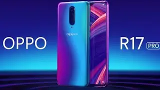 Oppo R17 Official Video - Trailer, Concept, Design 1080p HD