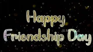 Happy Friendship Day 2023