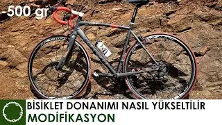 BİSİKLET DONANIMI NASIL YÜKSELTİLİR - MODİFİKASYON TAVSİYELERİ