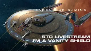 STO Livestream: I'm A Vanity Shield