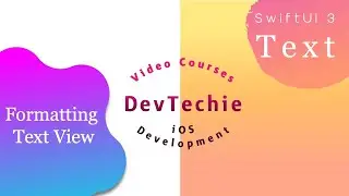 SwiftUI 3: Text Formatting in Text View