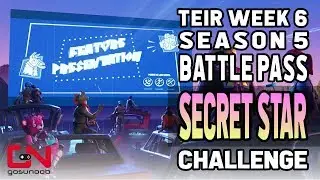 Fortnite Battle Pass Tier Week 6 Season 5 Secret Star Challenge
