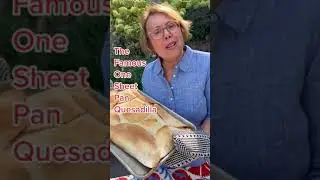 Знаменитая кесадилья на одном противне