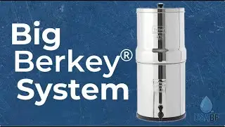 Big Berkey&reg; System (2.25 gallons), USA Berkey Filters