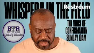 The Voice of Confirmation | &ldquo;He Said My Name&rdquo; | Pastor Coach McKissic | Be The Ram Global Fellowship
