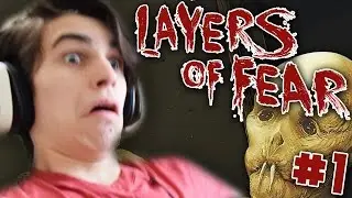 HOLY SH*T!! | Layers Of Fear Gameplay | Funny Moments Montage (Part #1)