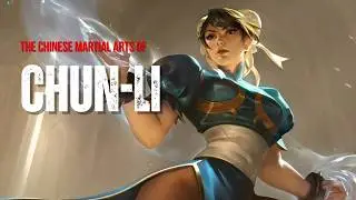 Chun-Li&rsquo;s Fighting Style Is Vague for a Reason