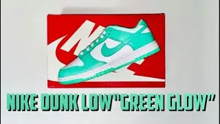 Nike Dunk Low &ldquo;Green Glow&rdquo;||Unboxing