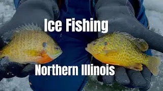 Ice Fishing Northern Illinois 2022