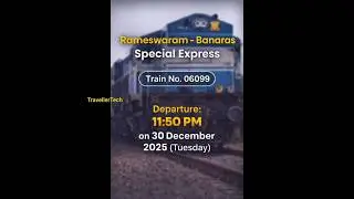 Rameswaram&ndash;Banaras Special Express 06099 | New Special Train  Service & Route info