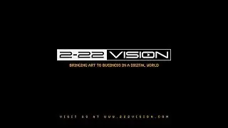 2-22 Vision OverView