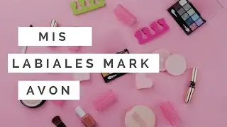 Swatches Labiales Matte Mark 💕AVON 💕