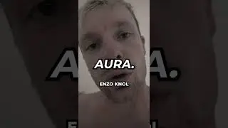 ENZO KNOL AURA FARMING
