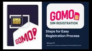 GOMO SIM CARD REGISTRATION SIMPLE STEPS