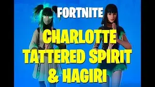 Charlotte (Tattered Spirit & Hagiri)-Fortnite