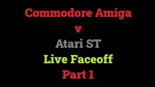 Live Stream - 7.30pm - Amiga v ST Face-Off