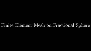 A Simple 3D Fractional Sphere Mesh Generator in Python | Deep Dive into NumPy, SciPy, and MeshIO
