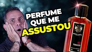 Uma das bombas da perfumaria! Red Tobacco de Mancera