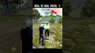 Heal Pistol VS Heal Pistol Y 🔥 Healing Ability Test #srikantaff
