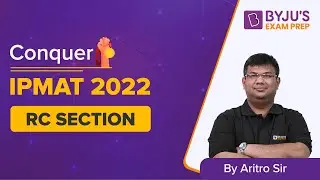How to Ace Reading Comprehension Section | BBA IPM 2022 Verbal Ability  | BYJU&rsquo;S Exam Prep