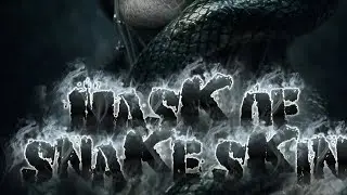 MASK OF SNAKE SKIN :ไทก้า ฟักอยู่แม้น คำอรฟักมี