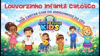 6 Músicas Católicas Infantis - Compilação 🎵✝️