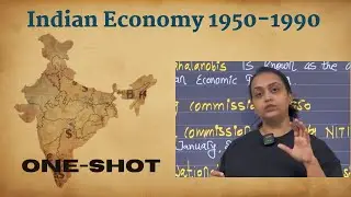 INDIAN ECONOMY (1950-1990) | ONE SHOT | CLASS XII