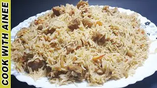Beef Yakhni Pulao Recipe By Ainee | Restaurant Style Beef Yakhni Pulao | بیف یخنی پلاو