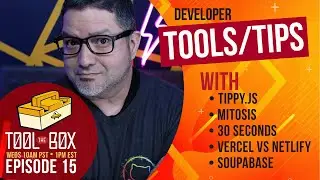 JavaScript Developer Tips and Tricks - The Toolbox Episode 15