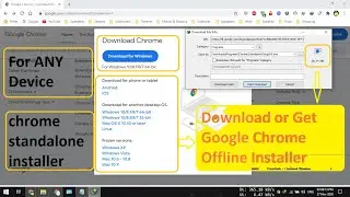 Google Chrome Offline Installer |Latest 2020| Get / Download chrome offline Installer for ANY DEVICE