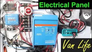 Van Life build series - Electrical Panel, Inverter, Solar Charge Controller