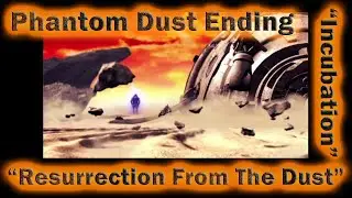 Phantom Dust Ending with 