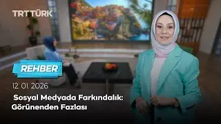 Sosyal Medyada Farkındalık: Görünenden Fazlası | Rehber – 12.01.2026