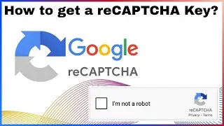 Как добавить ключ Google reCAPTCHA? Я не робот, пройдите верификацию перед отправкой.