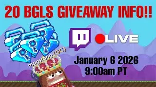 20 BGLS GIVEAWAY TODAY!! (OMG)|Growtopia 2026 