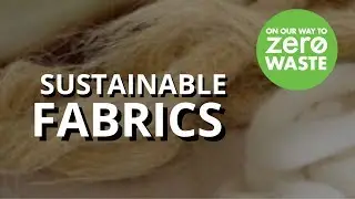 #Sustainable #Fabrics | Clothing Manufacturers | Fashion Design & Manufacturing Resources