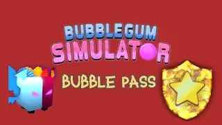 Claiming the Bubble pass in Bubble Gum Simulator (Roblox)