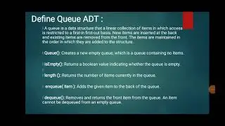 Implementation of Queue ADT using a python list ,implementing the queue ADT