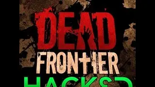 -Dead Frontier Hacks- (Infinite Ammo)
