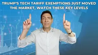 Trump&rsquo;s Tech Tariff Exemptions Just Moved the Market, Watch These Key Levels