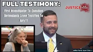 FULL TESTIMONY: Investigator Testifies About First Interview With Defendants Lover Rusty Barton